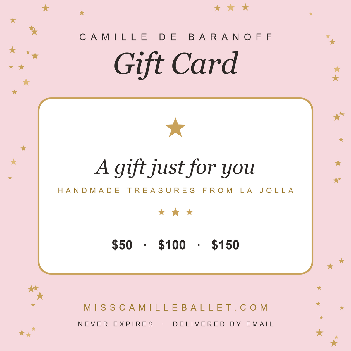 Miss Camille Ballet Gift Card — A gift just for you